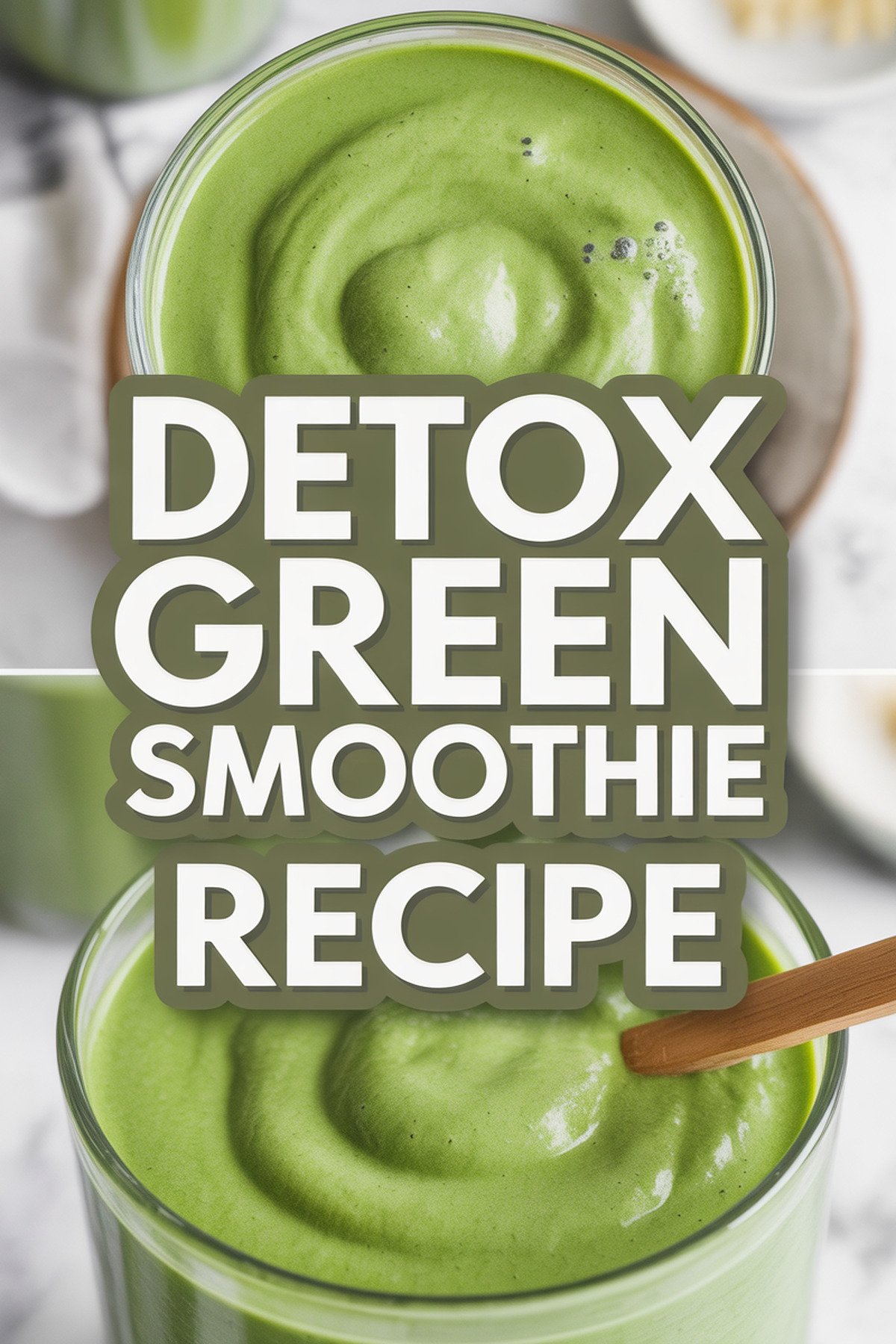 Detox Green Smoothie Recipe recipe idea in stylish layout