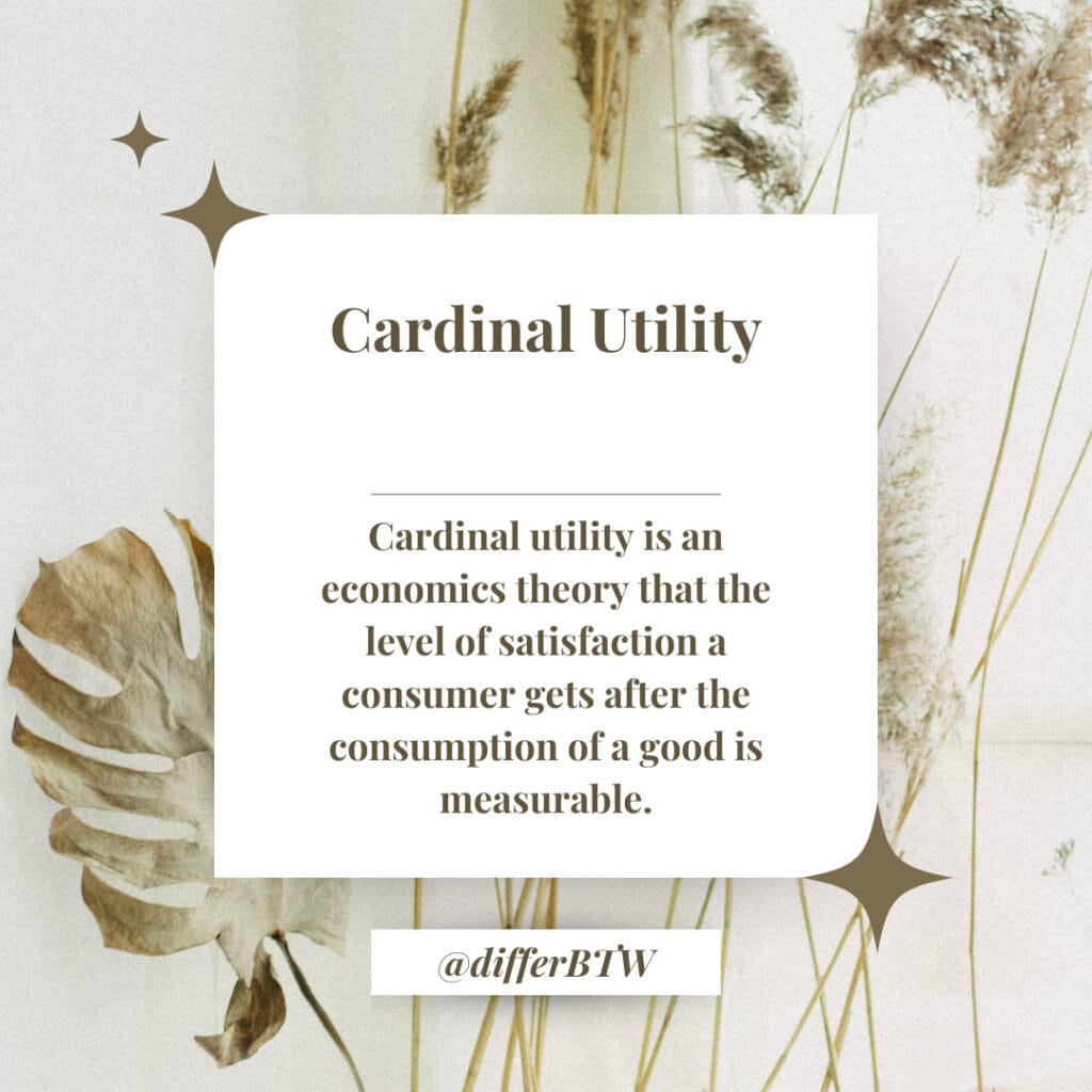 What is Cardinal Utility