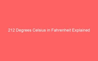 Transforming 72 Degrees Celsius to Fahrenheit: A Complete Breakdown