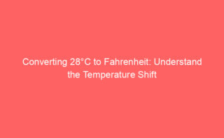 Transforming 11 Degrees Celsius to Fahrenheit: A Complete Breakdown