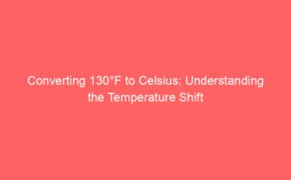Understanding How 800°F Translates to Celsius in Daily Life