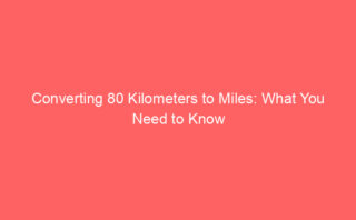 Transforming 20 Kilometers into Miles: An In-Depth Look