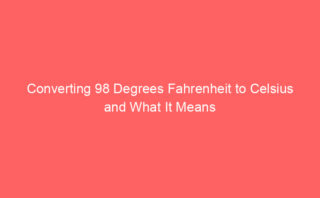 Converting 165°F to Celsius: Understanding Temperature Changes