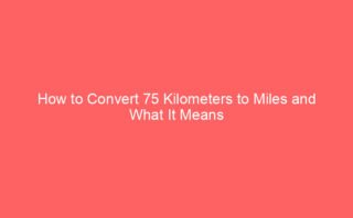 Converting 27 Kilometers to Miles: A Complete Breakdown